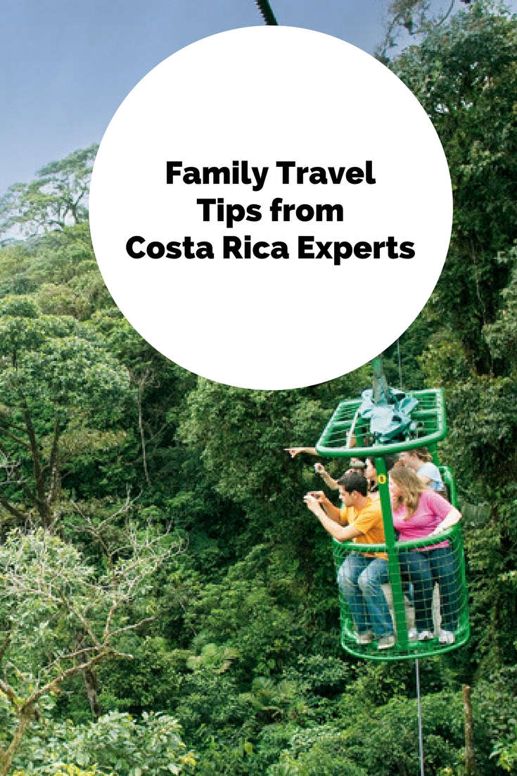 6 Family Travel Tips from Costa Rica Experts