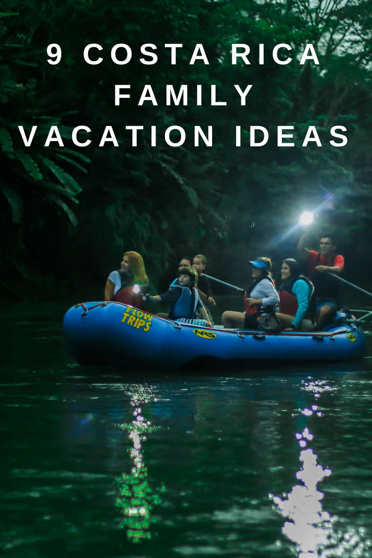 9 Costa Rica Family Vacation Ideas Costa Rica Experts